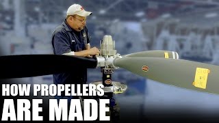 HOW PROPELLERS ARE MADE Hartzell Propeller [upl. by Wardieu]