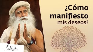 ¿Cómo manifestar lo que realmente deseo  La ley de la atracción  Sadhguru [upl. by Mayor102]