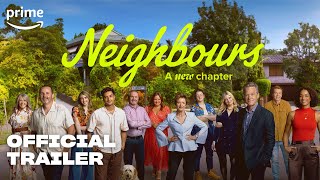 Neighbours A New Chapter  Official Trailer  Prime Video [upl. by Cymbre]