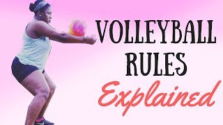 HOW TO PLAY VOLLEYBALL ⎮RULES EXPLAINED [upl. by Pry]