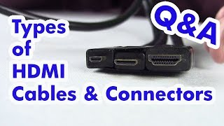 Types of HDMI Cables  Standard Micro amp Mini [upl. by Onafets]