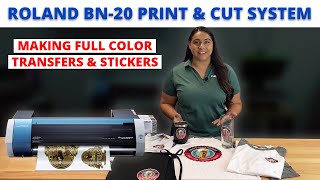 Roland BN20 Print amp Cut System  Making Full Color Transfers amp Stickers [upl. by Craw]