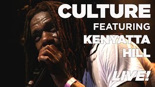 CULTURE FT KENYATTA HILL LIVE  REGGAE CENTRAL BIBELOT DORDRECHT [upl. by Ahsieat731]