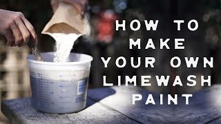 Making Limewash Paint using Limestrong [upl. by Killian]