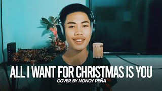 All I Want For Christmas Is You  Mariah Carey Cover by Nonoy Peña [upl. by Dorion]