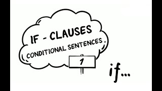 Conditional sentences ifclauses type I [upl. by Valiant]