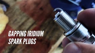 How to Gap Iridium Spark Plugs [upl. by Sheba]