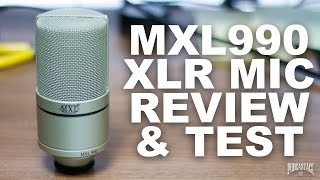 MXL990 XLR Condenser Mic Review  Test [upl. by Ingmar36]