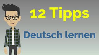 Schnell Deutsch lernen 12 Tipps [upl. by Amlet]