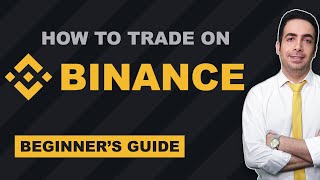 Binance Trading Tutorial Complete Beginners Guide On How To Trade On Binance [upl. by Mines]