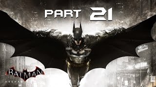 Batman Arkham Knight Walkthrough Part 21  SUBWAY  Playthrough  Lets Play  Gameplay [upl. by Acinna]