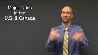 Major Cities in US and Canada in ASL [upl. by Ylagam]