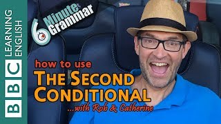 The second conditional  6 Minute Grammar [upl. by Llennej]