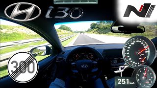 Hyundai i30 N Performance TOP SPEED NO LIMIT AUTOBAHN GERMANY [upl. by Hearn]