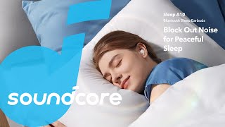 Sleep A10  Noise Blocking Sleep Earbuds  soundcore [upl. by Kristien]