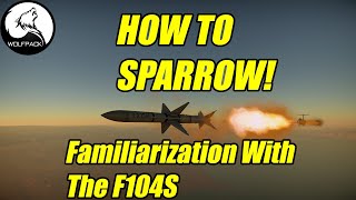 OUTDATED HOW TO SPARROW War Thunder Tutorial [upl. by Inwat407]