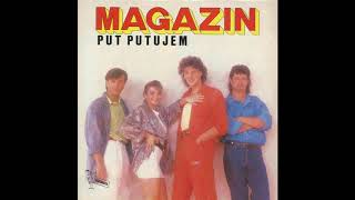 Magazin  Put putujem  Audio 1986 HD [upl. by Hui509]