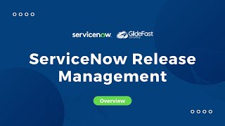 ServiceNow Release Management Demo [upl. by Ocramed239]