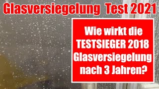 glasversiegelung dusche  Test Glasversiegelung dusche nanoversiegelung nach 3 Jahren gegen Kalk [upl. by Marutani]