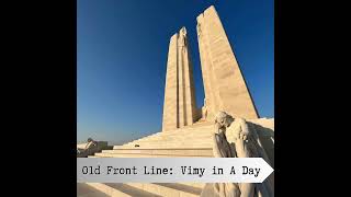 Vimy Ridge In A Day [upl. by Suivart]