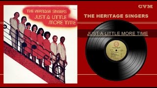 Heritage Singers  Just A Little More Time Full Álbum [upl. by Nodnol]