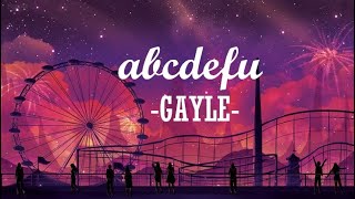 abcdefu  GAYLE 1 hour [upl. by Anderer]