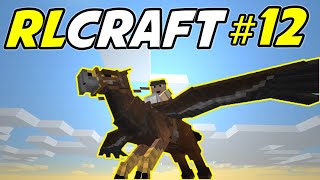 RLCraft  Taming a Hippogryph RLCraft Modpack Ep 12 [upl. by Awahsoj]