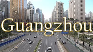 Guangzhou China Modern Bustling City in Southern China [upl. by Htebiram]