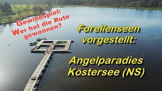 Forellenseen vorgestellt Angelparadies Köstersee [upl. by Eniluap]