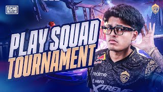 PLAY SQUAD TOURNAMENT  JONATHAN IS BACK  BGMI [upl. by Doralynn32]