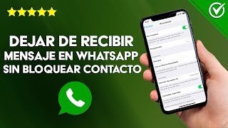 Cómo Dejar de Recibir Mensajes de WhatsApp sin Bloquear el Contacto  Modo Vacaciones WhatsApp [upl. by Yanttirb413]