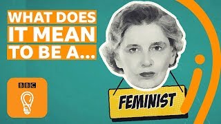 What is feminism  AZ of ISMSs Episode 6  BBC Ideas [upl. by Hsak577]