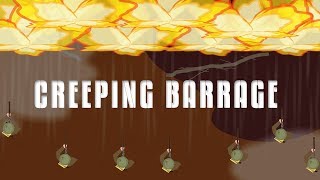 Creeping Barrage Military Tactic [upl. by Olva]