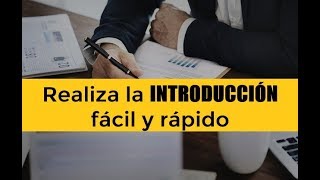 CÓMO HACER LA INTRODUCCIÓN DE UN TRABAJO DE INVESTIGACIÓN [upl. by Naejamron]