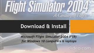 How to Install Microsoft Flight Simulator 2004 FS9 in Windows 10 From Scratch [upl. by Cirda404]