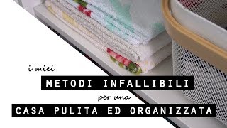 15 METODI INFALLIBILI per avere una CASA SEMPRE IN ORDINE PULITA e ORGANIZZATA [upl. by Eenal]