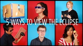 5 Safe Ways To View The Eclipse [upl. by Hirst542]