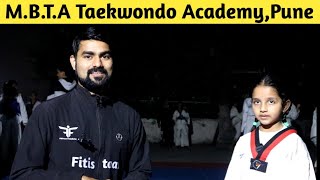 MBTA Taekwondo AcademyPune  One Of The Best Taekwondo Academies In India  Fitistaan [upl. by Ormsby]