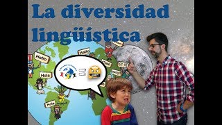 ¿Es deseable la diversidad lingüística los idiomas sí que cuentan VARIACIÓN LING [upl. by Morven]