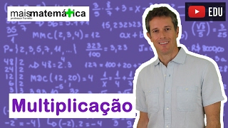 Matemática Básica  Aula 3  Multiplicação [upl. by Negam]