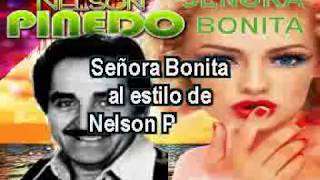 SEÑORA BONITA NELSON PINEDO KARAOKE [upl. by Felt]