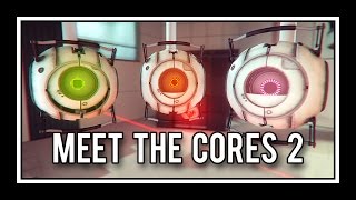 Portal  Meet The Cores 2 [upl. by Garbers]