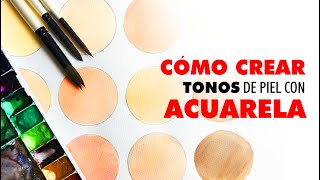 Cómo crear tonos de piel con acuarela  How to make skin colors with watercolor [upl. by Litton]