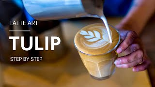 Latte Art Tulip A Step by Step Guide [upl. by Moonier520]