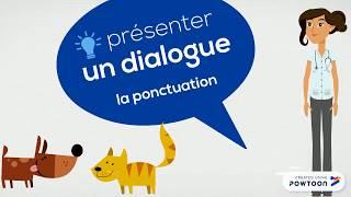 Présenter un dialogue  la ponctuation [upl. by Nyrat]