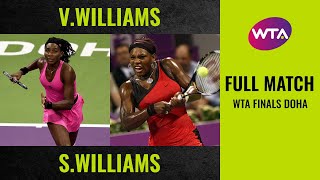 Venus Williams vs Serena Williams  Full Match  2009 WTA Finals Doha Final [upl. by Ativahs]