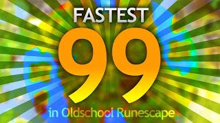 Fastest 99s in OSRS [upl. by Ahseiyn]