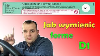 jak wypełnić formę D1 wymiana prawa jazdy na Brytyjskie [upl. by Llerrehc964]