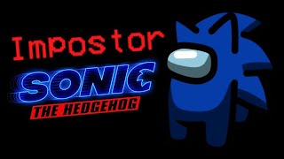 SONIC MOD  Among Us  ZellenDust [upl. by Cornelius]