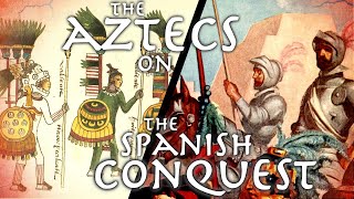 Aztec Perspective on the Conquest of Mexico  16th cent Florentine Codex  Primary Source [upl. by Llenrrad]